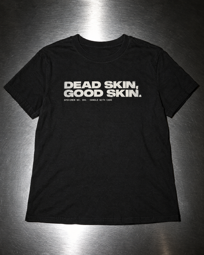 Dead Skin, Good Skin Women's Tee